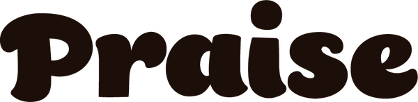 Praise